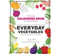 Everyday Vegetables: Learning Vegetables by Colours