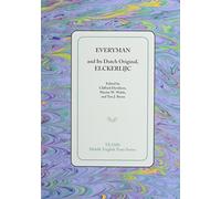 Everyman and Its Dutch Original, Elckerlijc