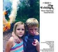 Everymen - These Mad Dogs Need Heroes