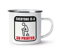 Everyone È Un 3D Stampante Smalto Tazza Cacca Divertente Rude Scherzo Poo Papà