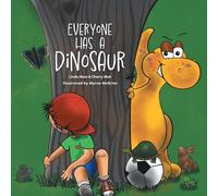Everyone Has a Dinosaur