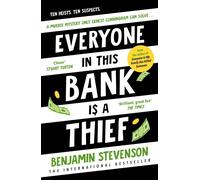Everyone In This Bank Is A Thief: The witty new mystery from the bestselli...