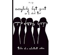 Everyone Kept Quiet So I Did Too: Tales of a Reluctant Soldier: A Graphic Novel About the Balkan Wars of the 1990s