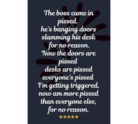 Everyone’s pissed: original concept relatable humor on cover 6 x 9’ lined notebook: find calm amidst chaos manage triggers rise above work stress anxiety journal