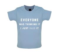 Everyone Thinking It I Said It - T-Shirt / Body - Scherzo Divertente Teen Rude