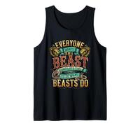 Everyone Wants To Be A Beast Until It's Time To Act - Canotta