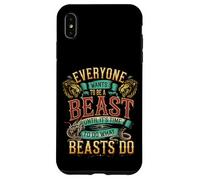 Everyone Wants To Be A Beast Until It's Time To Act - Custodia per iPhone XS Max