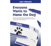 Everyone Wants to Name the Dog