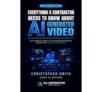 Everything a Contractor Needs to Know About AI Generated Video