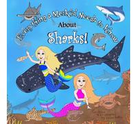 Everything a MerKid Needs to Know about Sharks