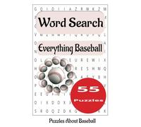 Everything Baseball Word Search Puzzle Book: Word Search Puzzle Book with easy to read print for Seniors. Challenging fun all about Everything ... compact for vacations, travel and spare time.