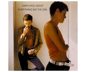 Everything But The Girl - Amplified Heart + Extra Track