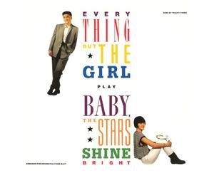 Everything But The Girl - Baby The Stars Shine Bright