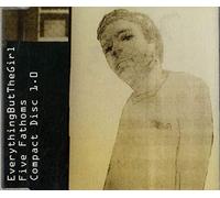 Everything But the Girl - Five Fathoms