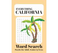 Everything California: Word search for adults seniors, and teens | 50+ Puzzles