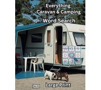 Everything Caravan and Camping Word Search: Large Print - For Adults