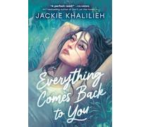Everything Comes Back to You