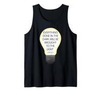 Everything Done in The Dark Luke 8 17 Design ispiratore Canotta