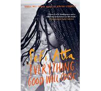 Everything Good Will Come