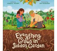 Everything Grows in Jiddo's Garden: Volume 5