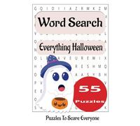 Everything Halloween Word Search Puzzle Book: Word Search Puzzle Book with easy to read print for Seniors. Challenging fun all about Everything ... compact for vacations, travel and spare time.