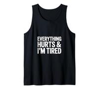 Everything Hurts, And I am Tired Canotta