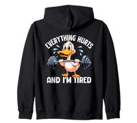 Everything Hurts And I'm Tired Duck Funny Gym Humor Felpa con Cappuccio