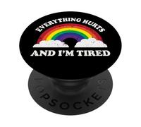 Everything Hurts & Im Tired Ironic Existential Meme Lover PopSockets PopGrip Adesivo