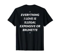Everything I Love IS ... Brunette X Only Love Date Fan Maglietta