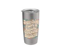 Everything I Love Is Illegal Expensive Or Brunette Uomini Bicchiere termico in acciaio inox doppia parete