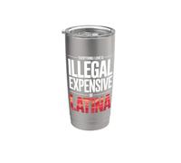 Everything I Love Is Illegal Expensive Or Latina Uomini Bicchiere termico in acciaio inox doppia parete