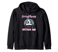 Everything I Need Is Within Me Meditazione Citazione Divertente Felpa con Cappuccio