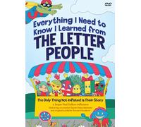 Everything I Need to Know I Learned from The Letter People