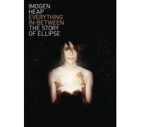 Everything in Between: The Story of Ellipse (DVD) Imogen Heap