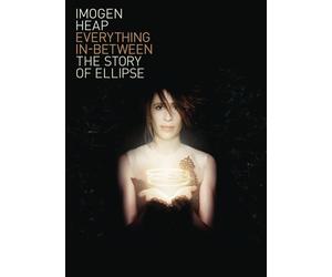 Everything in Between: The Story of Ellipse (DVD) Imogen Heap