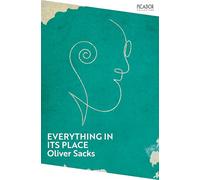 Everything in Its Place: First Loves and Last Tales