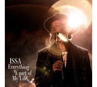 Everything is a part of My Life. (SG+DVD） - ISSA