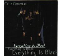 Everything is Black