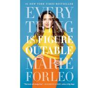 Everything Is Figureoutable