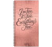 Everything Is Fine 2026 3.5 X 6.5 Softcover Weekly Spiral