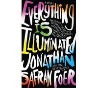 Jonathan Safran Foer Everything Is Illuminated (Tascabile)