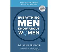 Everything Men Know About Women: 30th Anniversary Edition