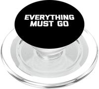 Everything Must Go - Divertente scritta sarcastica PopSockets PopGrip per MagSafe