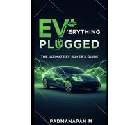 EVerything Plugged The Ultimate EV Buyer’s Guide