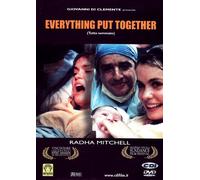 Everything put together - Tutto sommato