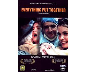 Everything put together - Tutto sommato