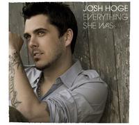 Everything She Was by HOGE,JOSH (2008-09-09)