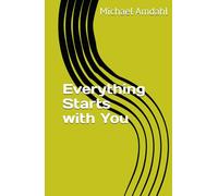 Everything Starts with You