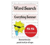 Everything Summer Break Word Search Puzzle Book: Word Search Puzzle Book for adults with easy to read print about Everything Summer Break 6x9 size ... gift for vacations, travel and spare time.