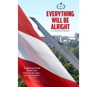 Everything Will Be Alright (DVD) Various Stanislavs Tokalovs
